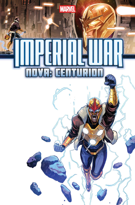 IMPERIAL WAR: NOVA - CENTURION #1 (9/10/2025)
