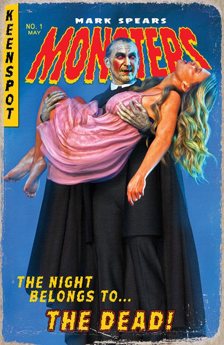 MARK SPEARS MONSTERS #1 Fifth Printing Cvr A Mark Spears Horror of Dracula (5/21/2025)