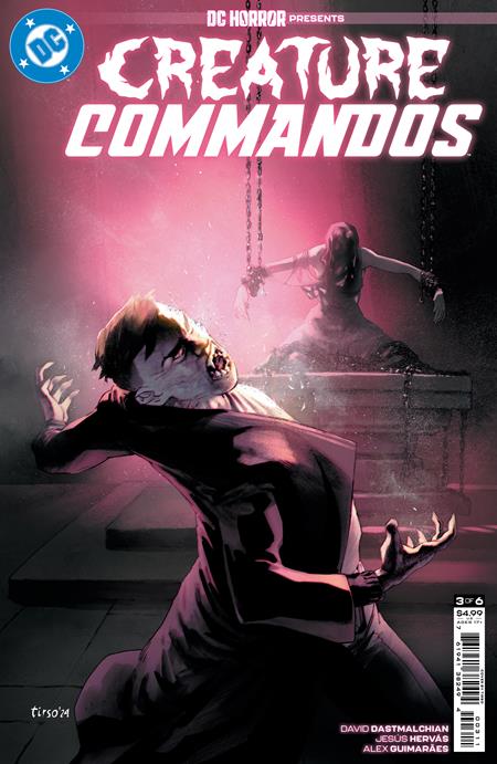 DC HORROR PRESENTS CREATURE COMMANDOS #3 (OF 6) CVR A TIRSO (MR) (12/4/2024)