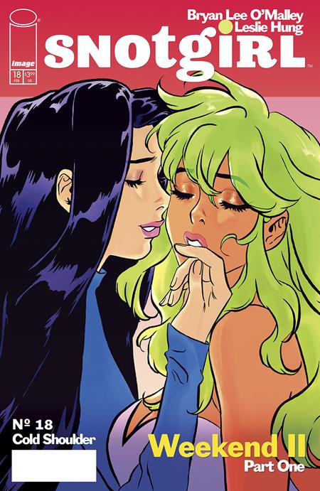 SNOTGIRL #18 CVR A LESLIE HUNG (2/5/2025)