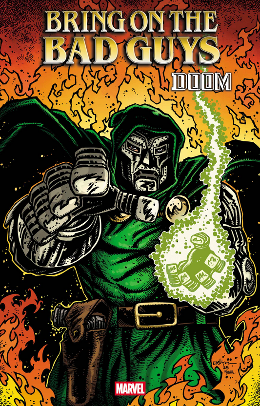 BRING ON THE BAD GUYS: DOOM #1 KEVIN EASTMAN VARIANT (6/18/2025)