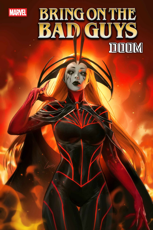 BRING ON THE BAD GUYS: DOOM #1 LEIRIX VARIANT (6/18/2025)
