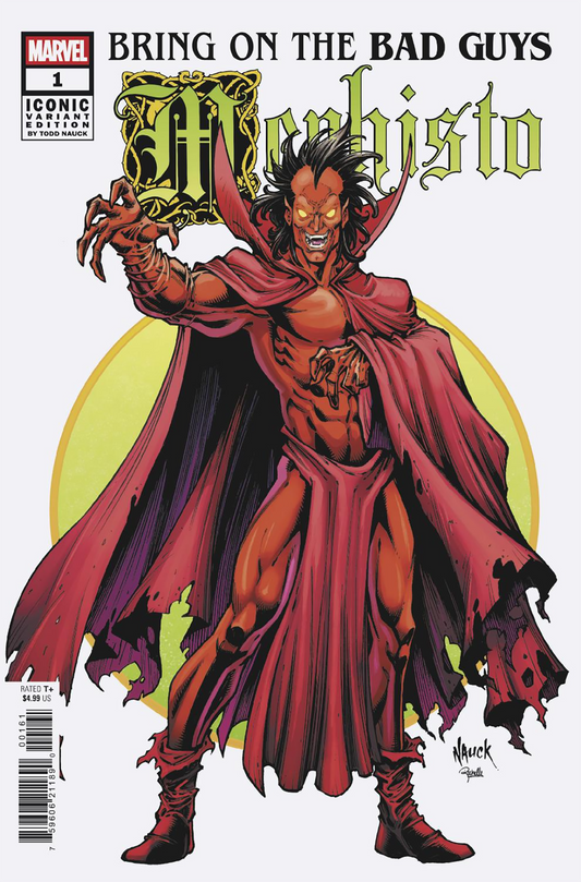 BRING ON THE BAD GUYS: MEPHISTO #1 TODD NAUCK ICONIC VARIANT (8/27/2025)