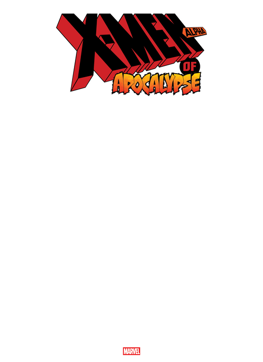 X-MEN OF APOCALYPSE ALPHA #1 BLANK COVER VARIANT (9/10/2025)