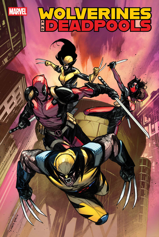 WOLVERINES & DEADPOOLS #1 (7/2/2025)