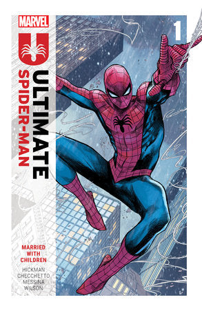 ULTIMATE SPIDER-MAN BY JONATHAN HICKMAN VOL. 1: MARRIED WITH CHILDREN 09/10/24